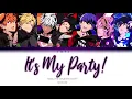 It’s My Party (Obey Me! Ending Theme) | Color Coded JPN/ROM/ENG Lyrics | Obey Me! Shall We Date?