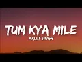 Tum kya mile - Arijit Singh, Shreya Ghoshal (lyrics)| RARKPK| Alia Bhatt, Ranveer Singh | Rhythm hub