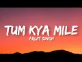 Tum kya mile - Arijit Singh, Shreya Ghoshal (lyrics)| RARKPK| Alia Bhatt, Ranveer Singh | Rhythm hub
