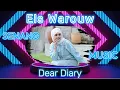 Els Warouw - Dear Diary, Oh, bahagia aku saat engkau Menggenggam kedua tanganku (Lirik Lagu)