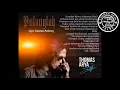 Download Lagu Thomas arya. Pulanglah. Cpt. Mawan pedeng