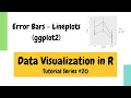 Plotting in R using ggplot2 Error bars for line plots Data Visualization Basics in R