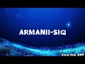 Armanii - SIQ Lyrics Video