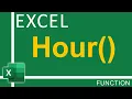 How To Use Excel Hour Function Excel Tutorial for Everyone