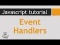 JavaScript Tutorial 26 - JavaScript Event Handlers