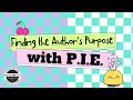 Finding the Authors Purpose with P I E