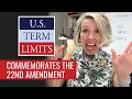 Term Limits Monday Commemorates the 22nd Amendment