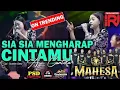 Download Lagu SIA SIA MENGHARAP CINTAMU AYU CANTIKA RATU WOLAK WALIK | MAHESA MUSIK - DHEHAN AUDIO | IRJ ORGANIZER