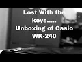 Casio WK-240 Unboxing AttyOggy