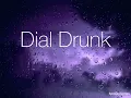 Dial Drunk | Noah Kahan UNOFFICIAL LYRICS