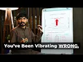 Everything is Energy Once You Tune Into the Right Frequency Reality Is Yours