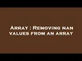 Array Removing nan values from an array