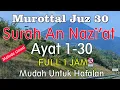 Download Lagu Surah An Naziat Ayat 1-30 metode ummi | Murottal quran surat an nazi'at 1-30
