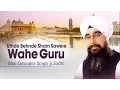 Download Lagu Uthde Behnde Sham Sawere Wahe Guru - Amritsar Wal Jande Raahio - Bhai Davinder Singh