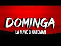 Lagu La Mave x Nateman - Dominga (Lyrics) 'Nateman Unreleased Song'