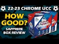 HOW GOOD 2022-23 Topps Sapphire UCC 2x Box Soccer Review