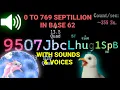 0 To 769 Septillion Base 62 With Sounds Voices