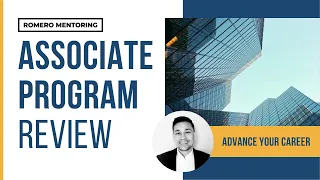 Romero Mentoring Review - Associate Program Advance Your Career