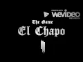 Skrillex & The Game - El Chapo