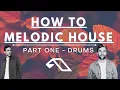 Lagu How to MELODIC HOUSE Start to Finish (Part 1 Drums) | Anjunadeep | Monstercat Silk | Colorize style