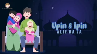 Download Lagu Anak Islami : Upin Ipin - Alif Ba Ta (Lirik) MP3