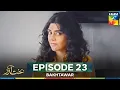Download Lagu Bakhtawar Episode 23