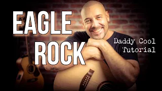 Download Eagle Rock | Daddy Cool | Guitar Tutorial MP3