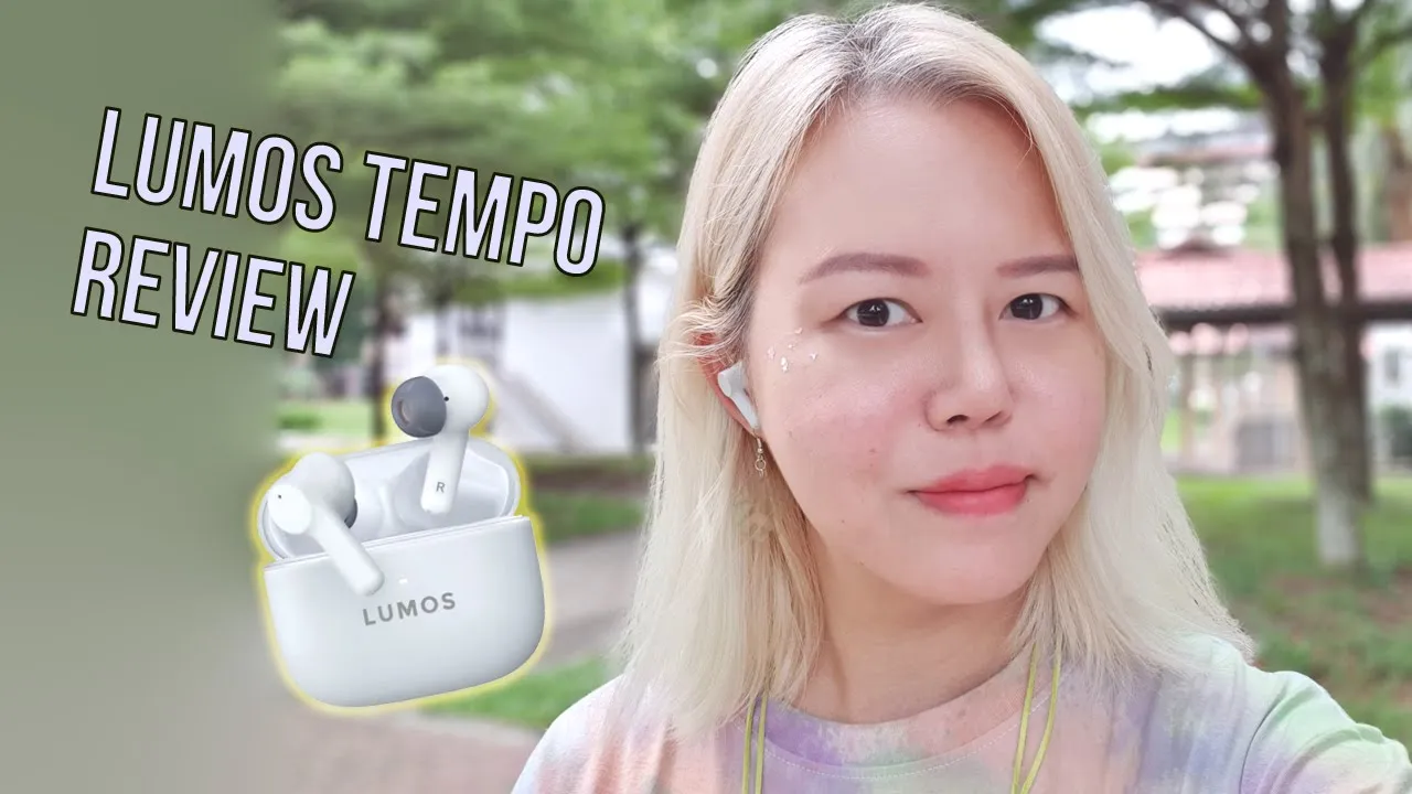 Alexis Gadget Review: The LUMOS TEMPO ANC Wireless Earbuds debut in Singapore