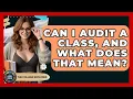 Can I Audit A Class And What Does That Mean - The College Explorer