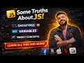 Baithak 13 JavaScript Basics Datatypes Variables Explained JS Truths Every Beginner Must Know