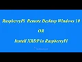 RaspberryPi Remote Desktop windows 10 OR Install XRDP in RaspberryPi