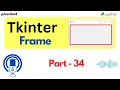 Master Tkinter Frames Organize Your GUI Effectively