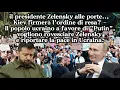 Download Lagu il presidente Zelensky alle porte, Kiev firmerà l'ordine di resa? popolo ucraino ha favore di Putin