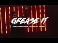 Grease it (feat. Dred Lion) - Socallective