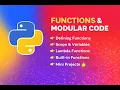 Functions Modular Code in Python Def Scope Lambda Built-ins