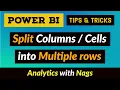 Split Comma delimited Columns Cells into Multiple rows Power BI Desktop Tips and Tricks