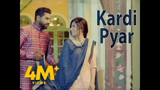 kardi pyar full video sukh maan latest songs 2019