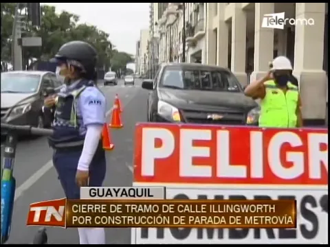 Cierre de tramo de calle Illingworth por construcción de parada de Metrovía