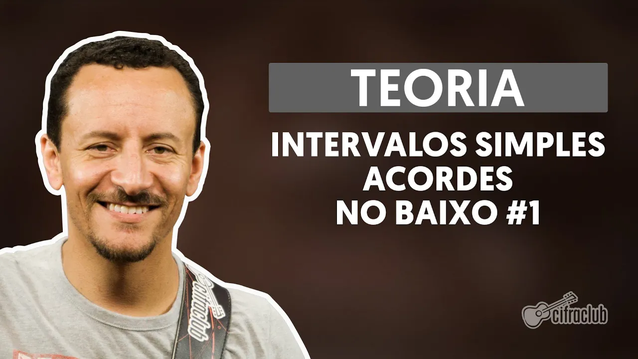 Teoria: Acordes no Baixo #1 - Intervalos Simples