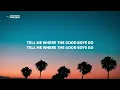 Daya, Albi - Good Boys (Hide Away) [Lyrics]