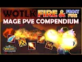 WOTLK Fire Mage Guide PVE Guide