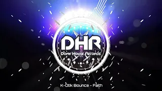 k otik bounce faith dhr