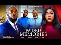 Lagu FADED MEMORIES - KANAYO O KANAYO, DEZA THE GREAT, CHARLES BORN (2025 Nollywood Latest Film)