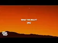 Rob49 - WTHELLY (Lyrics)