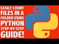 How to Count Files in a Folder Using Python Easy Guide