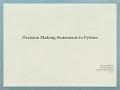 Decision making statements in Python