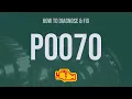 How to Diagnose and Fix P0070 Engine Code - OBD II Trouble Code Explain