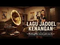 Download Lagu Lagu jadul terbaik era 50,60,70 kompilasi nostalgia kembali ke masa itu
