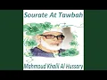 Download Lagu Sourate At Tawbah, Pt. 1 (Mojawad)