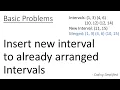 Coding Problem Insert new Interval to already arranged Intervals